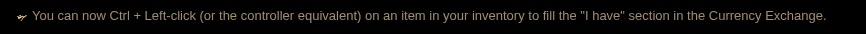 Faithful GGG PoE2 patch-note excerpt documenting Ctrl+Left-click to fill I have in Currency Exchange