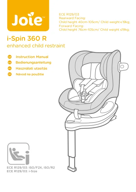 Joie i-Spin 360 R 설명서 표지의 카시트와 R129 승인 및 방향별 범위